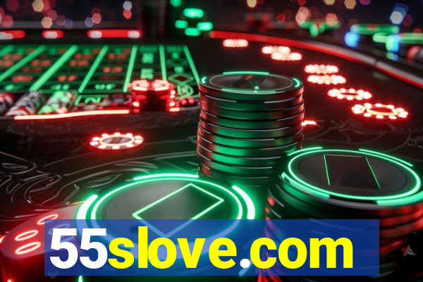 55slove.com