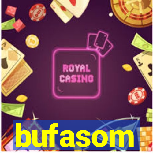 bufasom