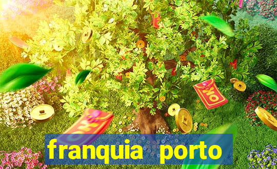 franquia porto seguro valor