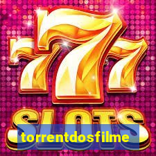 torrentdosfilmes