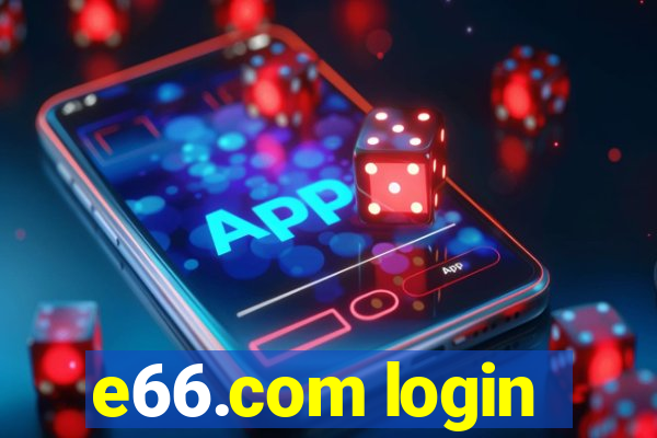 e66.com login