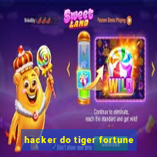 hacker do tiger fortune