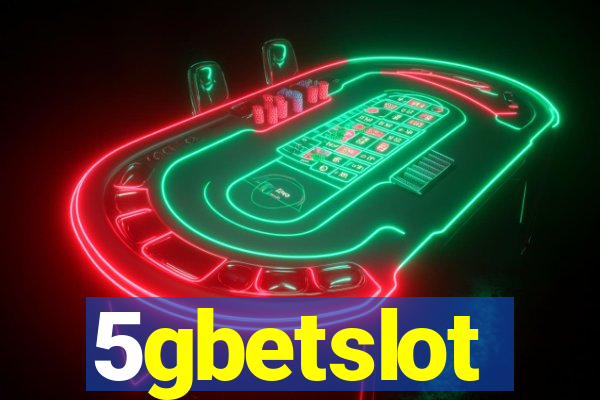 5gbetslot