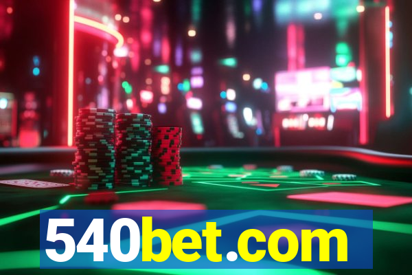 540bet.com