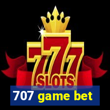 707 game bet