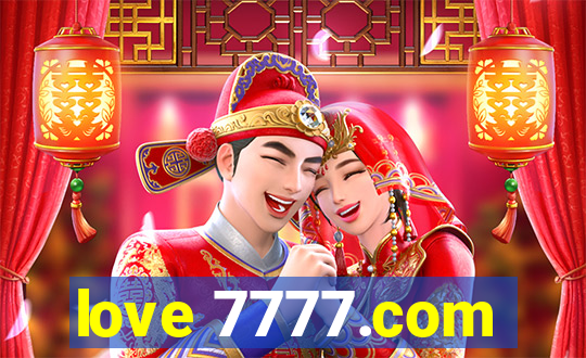 love 7777.com