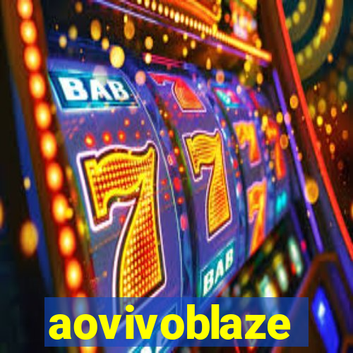 aovivoblaze