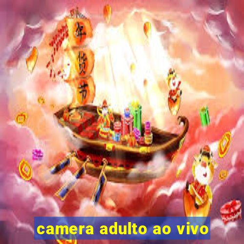 camera adulto ao vivo