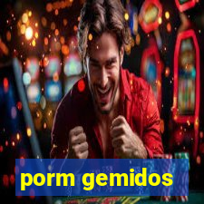 porm gemidos