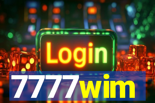 7777wim