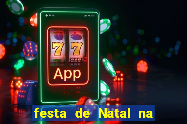 festa de Natal na escola temas