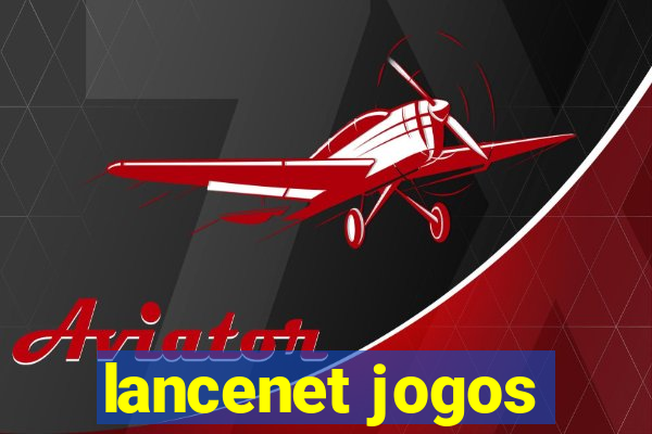 lancenet jogos