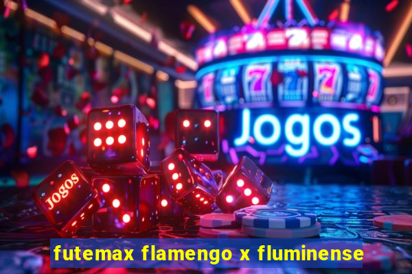 futemax flamengo x fluminense