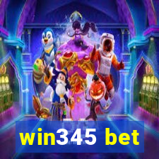 win345 bet