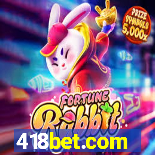 418bet.com