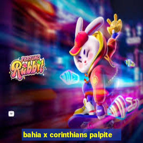 bahia x corinthians palpite