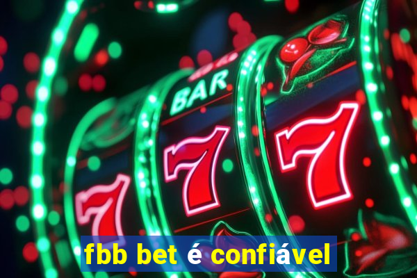 fbb bet é confiável