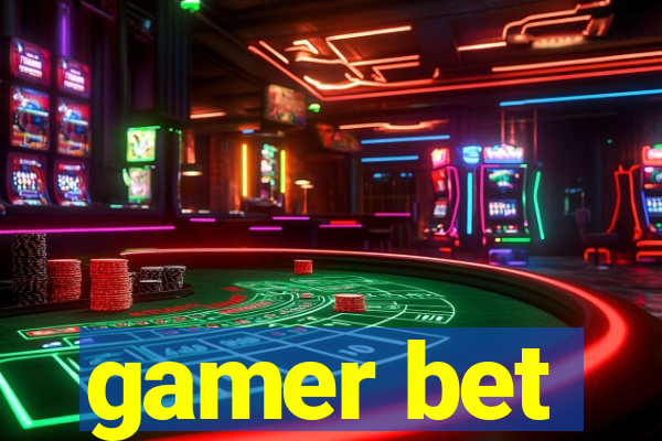 gamer bet