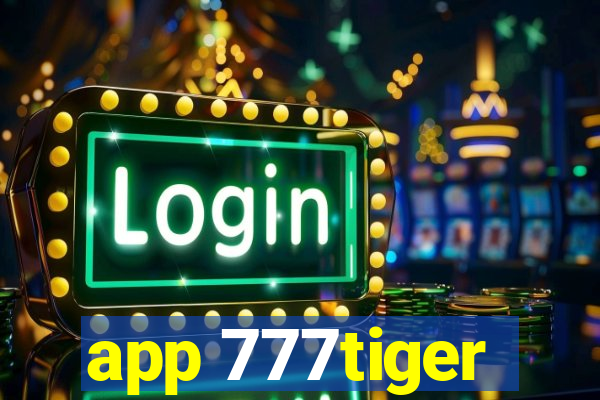 app 777tiger