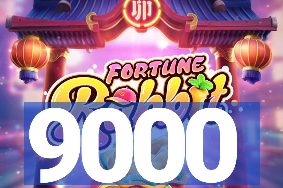 9000