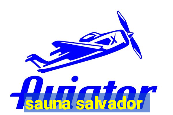 sauna salvador