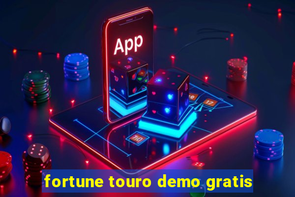 fortune touro demo gratis