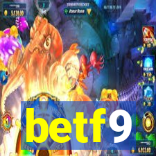 betf9