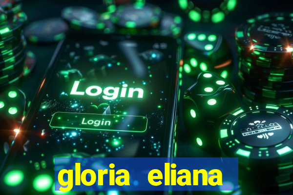 gloria eliana ribeiro letra