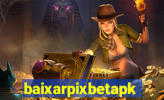 baixarpixbetapk