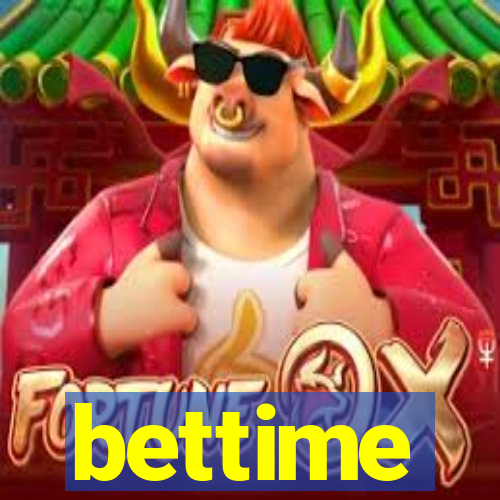 bettime