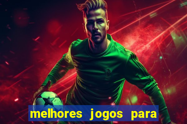 melhores jogos para ganhar dinheiro na internet