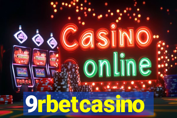 9rbetcasino