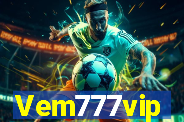 Vem777vip