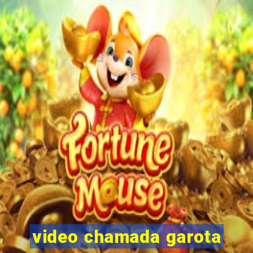 video chamada garota