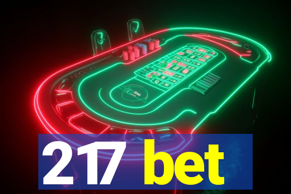 217 bet