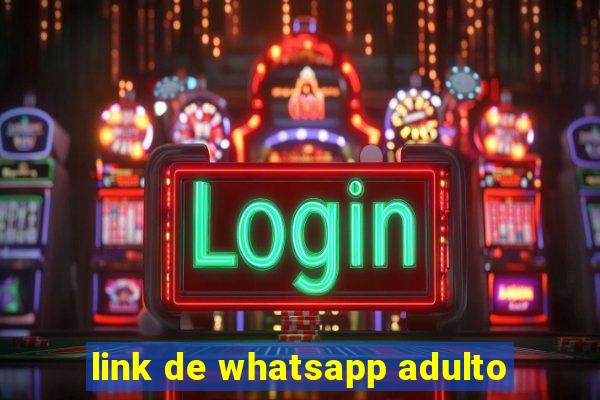 link de whatsapp adulto