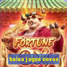 baixa jogos novos