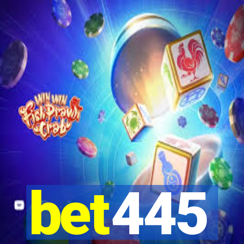 bet445