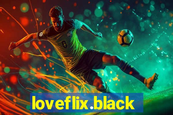 loveflix.black