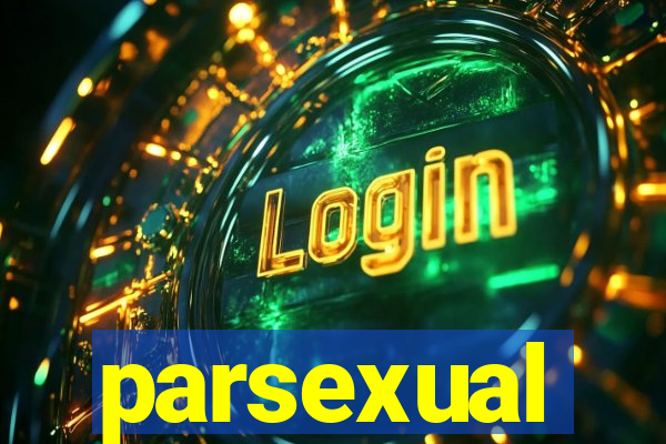 parsexual