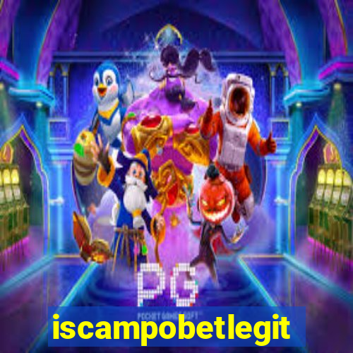 iscampobetlegit