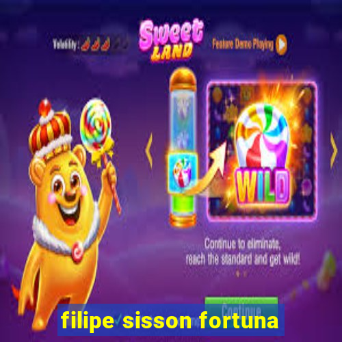 filipe sisson fortuna