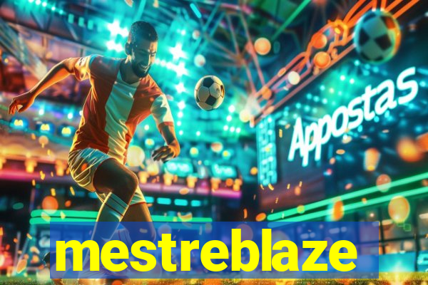 mestreblaze