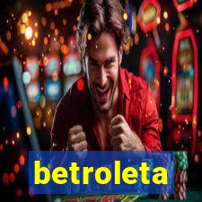 betroleta