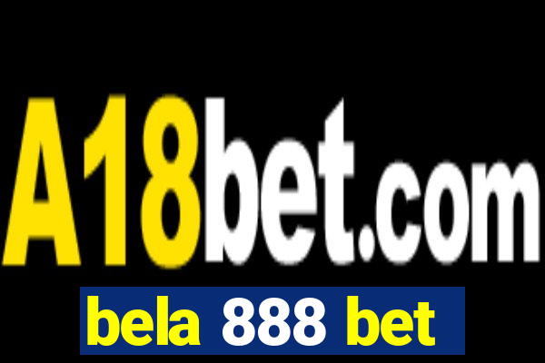 bela 888 bet