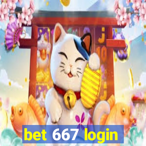 bet 667 login