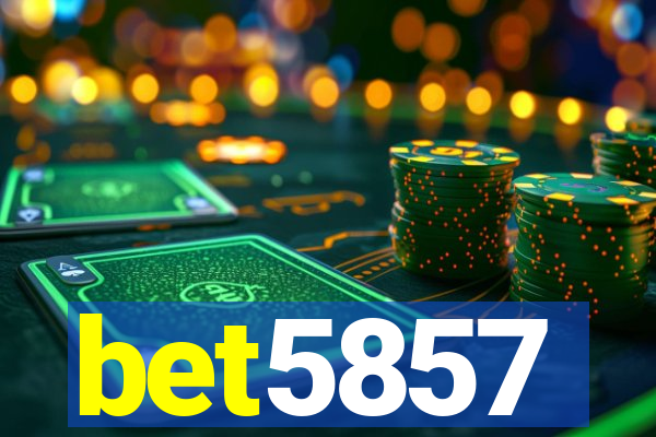 bet5857