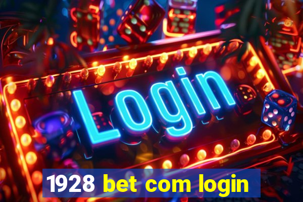 1928 bet com login