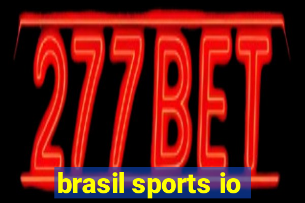 brasil sports io