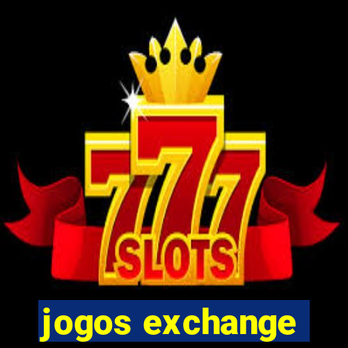 jogos exchange